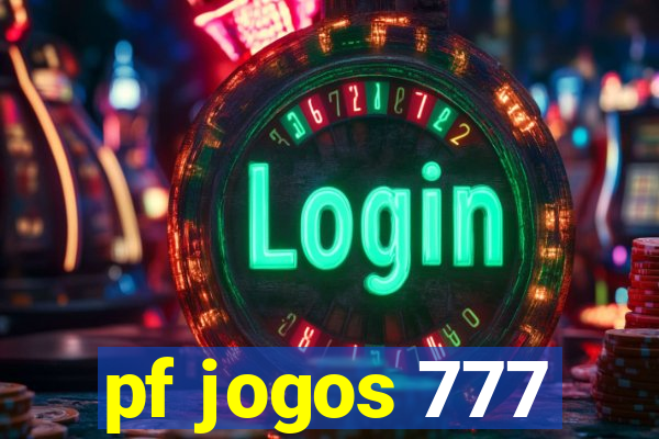 pf jogos 777